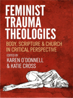 Feminist Trauma Theologies: Body, Scripture & Church in Critical Perspective