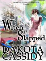 Witch Slapped: Witchless in Seattle Mysteries, #1