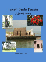 Hawai'i - Stolen Paradise: A Brief History