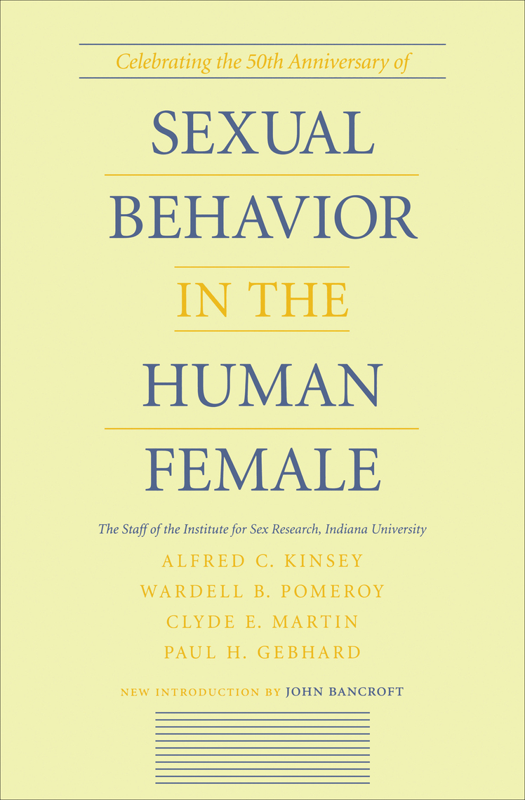 Lee Sexual Behavior In The Human Female En Línea Escrito Por Alfred C Kinsey Wardell B