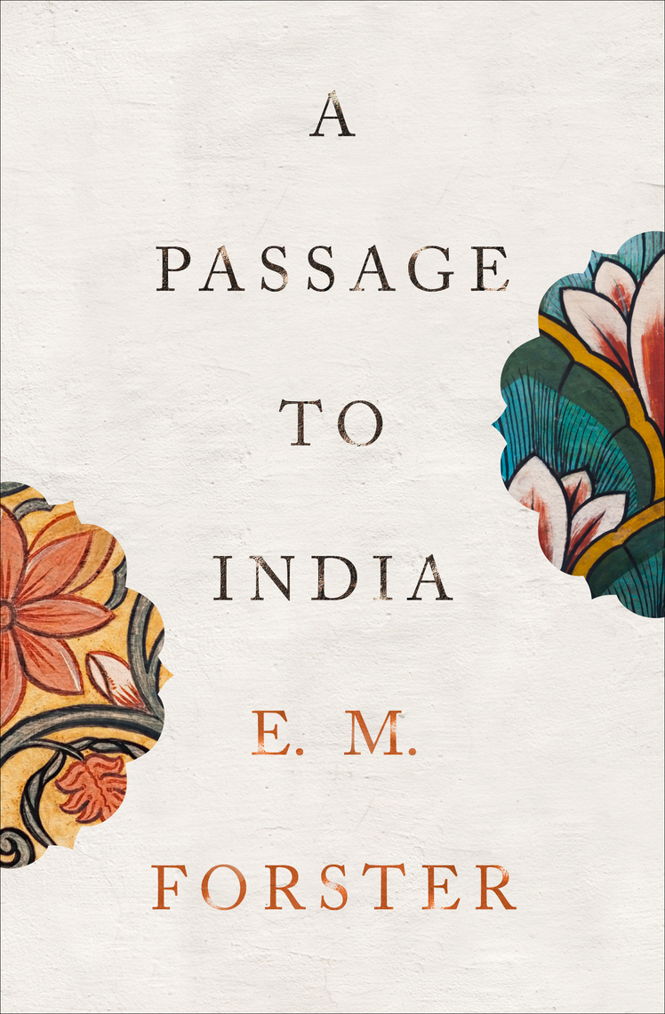 Read A Passage to India Online by Edward Forster Books