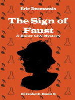 The Sign of Faust: Baker City Mysteries, #2