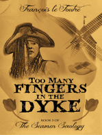 Too Many Fingers in the Dyke (Book 3 of The Seamen Sexology)