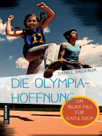 Die Olympiahoffnung: Ein neuer Fall für Kati und Sven