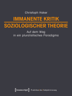 Immanente Kritik soziologischer Theorie: Auf dem Weg in ein pluralistisches Paradigma