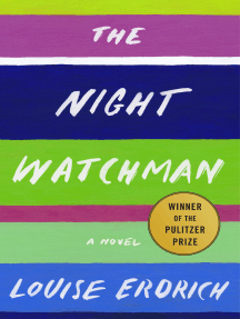 The Night Watchman: A Novel