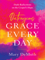 Outrageous Grace Every Day