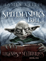 The Spellmaster's Book: Legends of Mytherios, #1