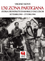 L’XI Zona partigiana. Storia dei Patrioti di Manrico Ducceschi. Settembre 1943 – Ottobre 1944