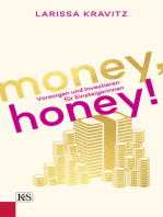 Money, honey!: Vorsorgen und Investieren für Einsteigerinnen