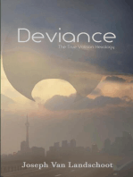 Deviance: The True Volition Hexalogy, #1