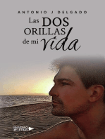 Las dos orillas de mi vida