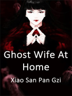 Ghost Wife At Home: Volume 3