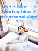 Love with Danger in the Purple: Being Beloved by the Hardhearted Avenger: Volume 3