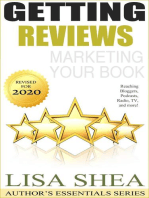 Getting Reviews Marketing Your Book - Reaching Bloggers Podcasts Radio TV and More!: Author's Essentials Series