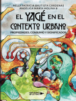 El Yagé en el contexto urbano: Propiedades, consumo y significados