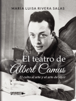 El teatro de Albert Camus: El culto al arte y el arte de vivir