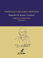 Obras Completas Volumen I:  Biografías de grandes  creadores