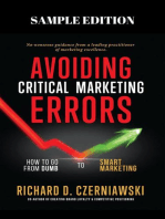 Avoiding Critical Marketing Errors: How to Go from Dumb to Smart Marketing (Sample Edition)
