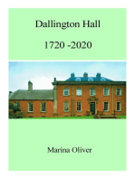 Dallington Hall 1720-2020