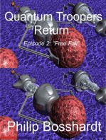 Quantum Troopers Return Episode 2: Free Fall