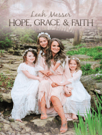 Hope, Grace, & Faith