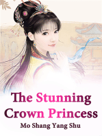 The Stunning Crown Princess: Volume 1