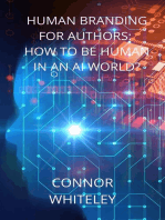 Human Branding for Authors: How to be Human in an AI World?: Books for Writers and Authors, #2