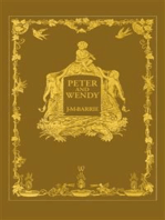 Peter and Wendy or Peter Pan: Anniversary Edition of 1911 - with 13 riginal illustrations
