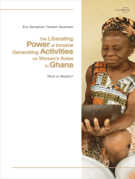 The Liberating Power of Income Generating Activities on Women’s Roles in Ghana: Myth or Reality?