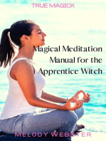 Magical Meditation Manual for the Apprentice Witch