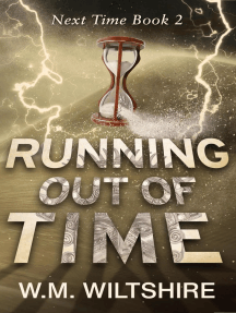 Running Out of Time: Next Time, #2
