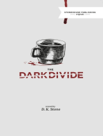 The Dark Divide