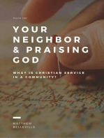 Your Neighbor & Praising God (Psalm 146): What is Christian Service in a Community?
