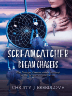 Screamcatcher-Dream Chasers