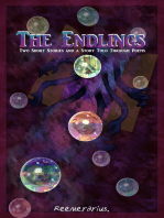 The Endlings: Two Short Stories and a Story Told Through Poems