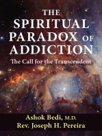 The Spiritual Paradox of Addiction