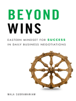 Beyond Wins: Eastern Mindset for Success in Daily Business Negotiations