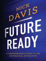 Future Ready: A Changemaker's Guide to the Exponential Revolution