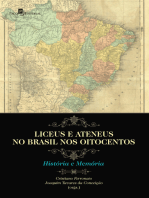 Liceus e ateneus no Brasil nos Oitocentos: História e memória