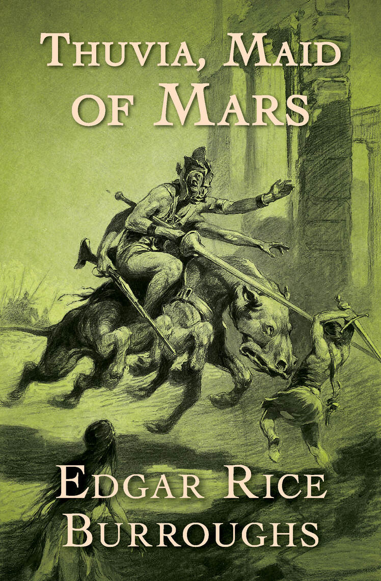 Thuvia, Maid of Mars by Edgar Rice Burroughs - Ebook | Scribd