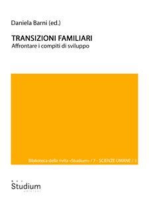 Transizioni familiari: Affrontare i compiti di sviluppo