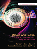 Utopia and Reality: Documentary, Activism and Imagined Worlds