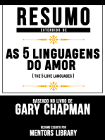 Resumo Estendido De “As 5 Linguagens Do Amor” (The 5 Love Languages) - Baseado No Livro De Gary Chapman