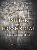 Pagan Portals - Ishtar and Ereshkigal: The Daughters of Sin