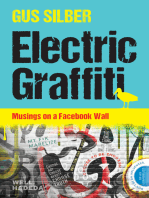 Electric Graffiti: Musings on a Facebook Wall
