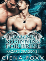 Dawn's Beginning For Brise (Kazar's Dragons)