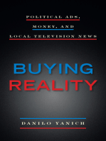 Buying Reality: Political Ads, Money, and Local Television News