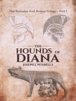 The Hounds of Diana - The Romulus and Remus Trilogy - Part I