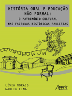 História Oral e Educação não Formal: O Patrimônio Cultural nas Fazendas Históricas Paulistas